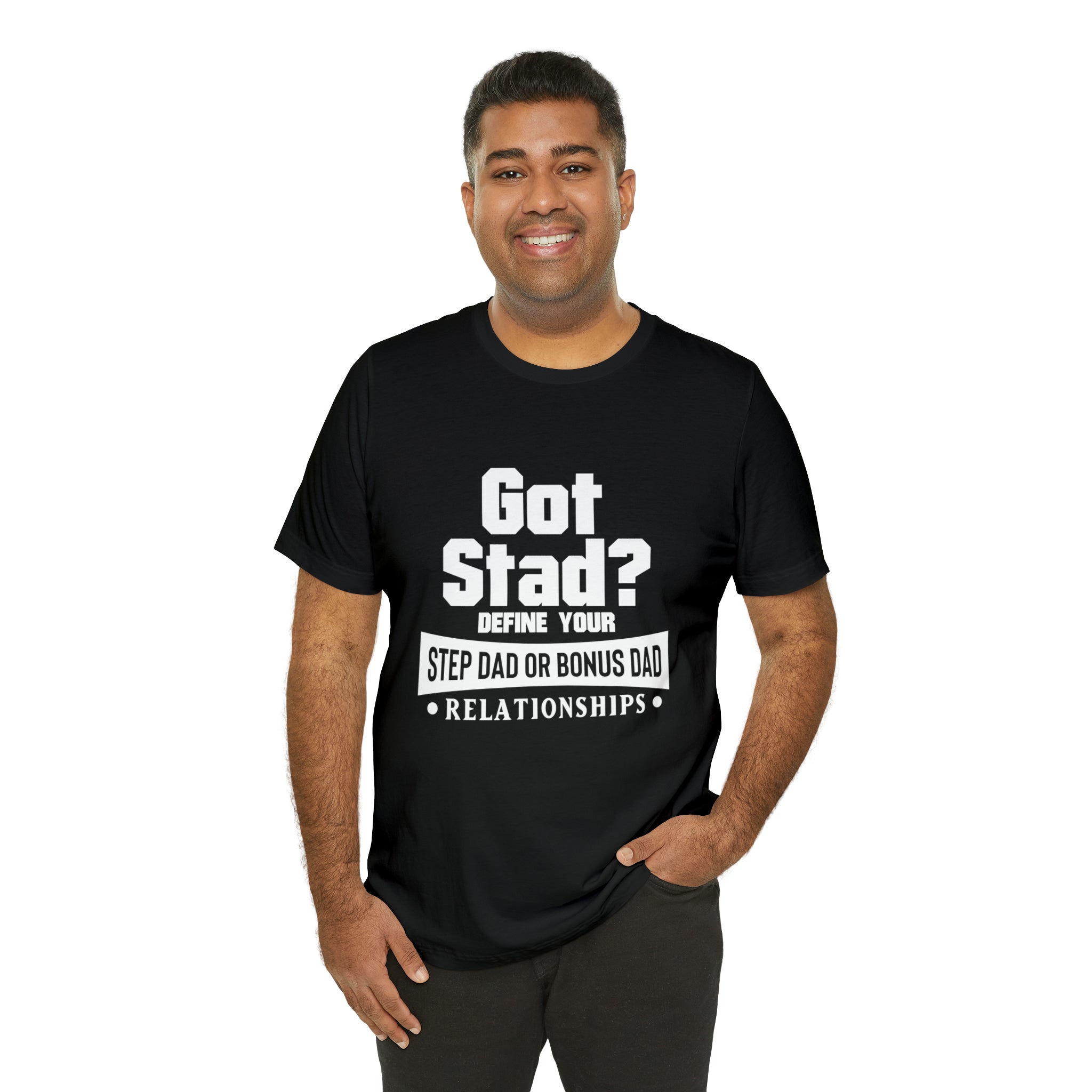 Fathers Day Gift Step Dad Unisex Softstyle T-Shirt Got Stad? Step Dad