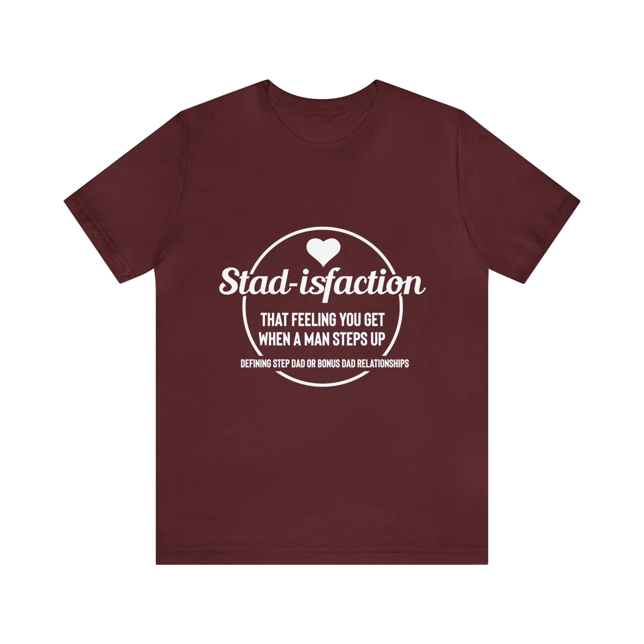 Fathers Day Gift Step Dad Unisex Softstyle T-Shirt Stad -isfaction step Dad