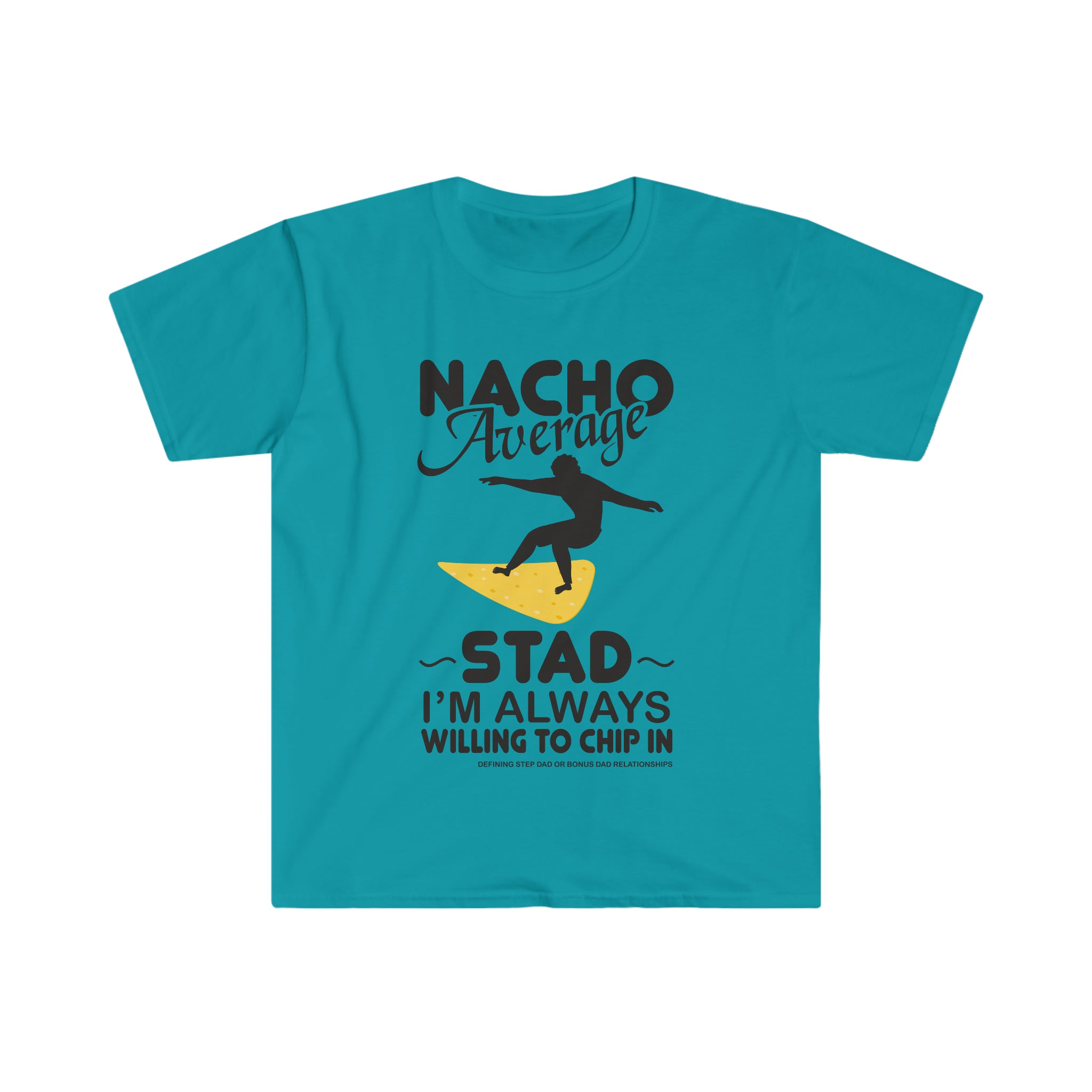 Fathers Day Gift Step Dad Unisex Softstyle T-Shirt Nacho Average Step Dad