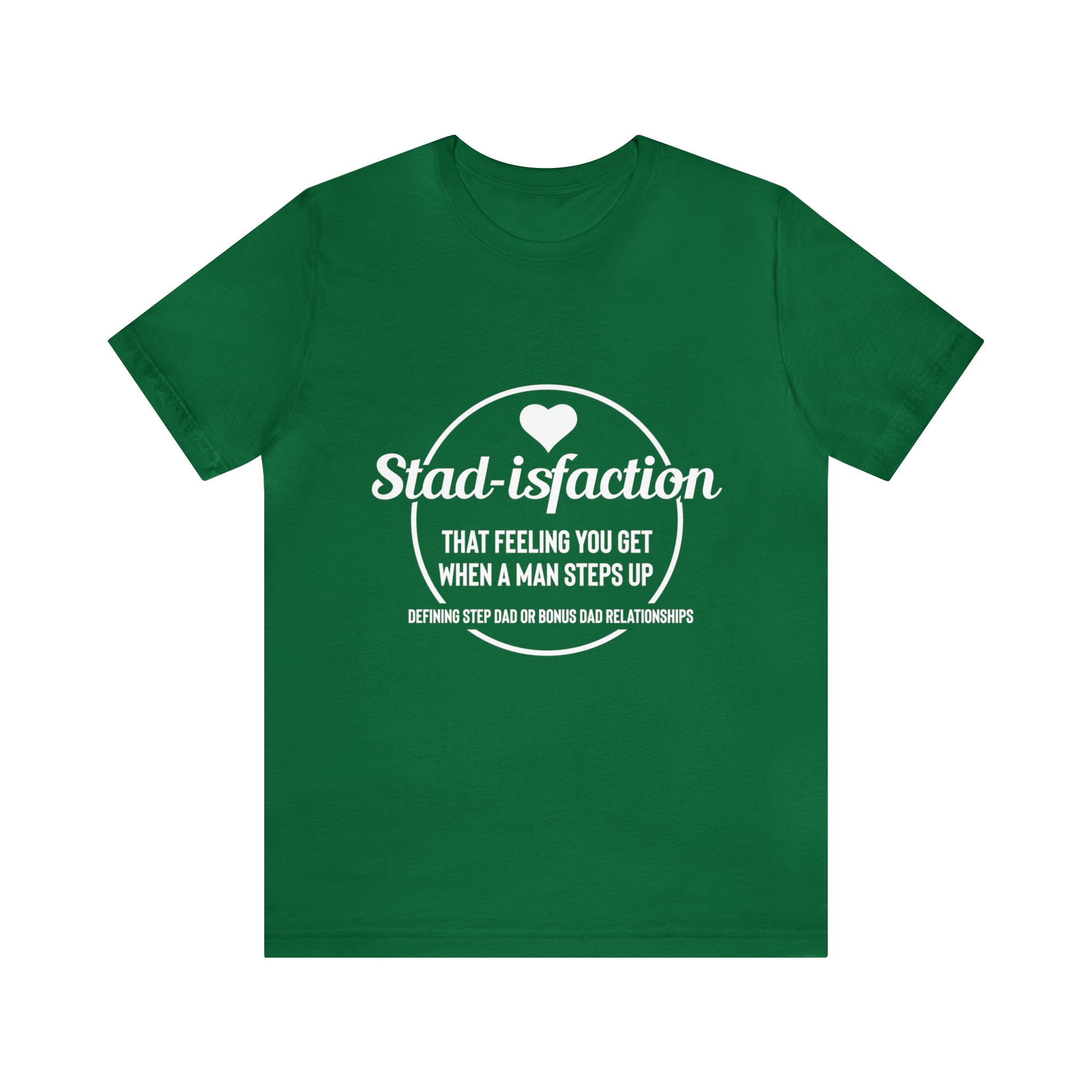 Fathers Day Gift Step Dad Unisex Softstyle T-Shirt Stad -isfaction step Dad