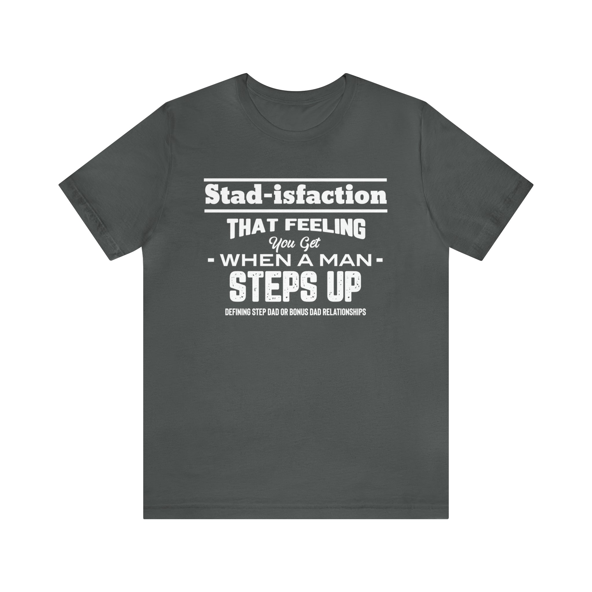 Fathers Day Gift Step Dad Unisex Softstyle T-Shirt Stad-isfaction Step Dad