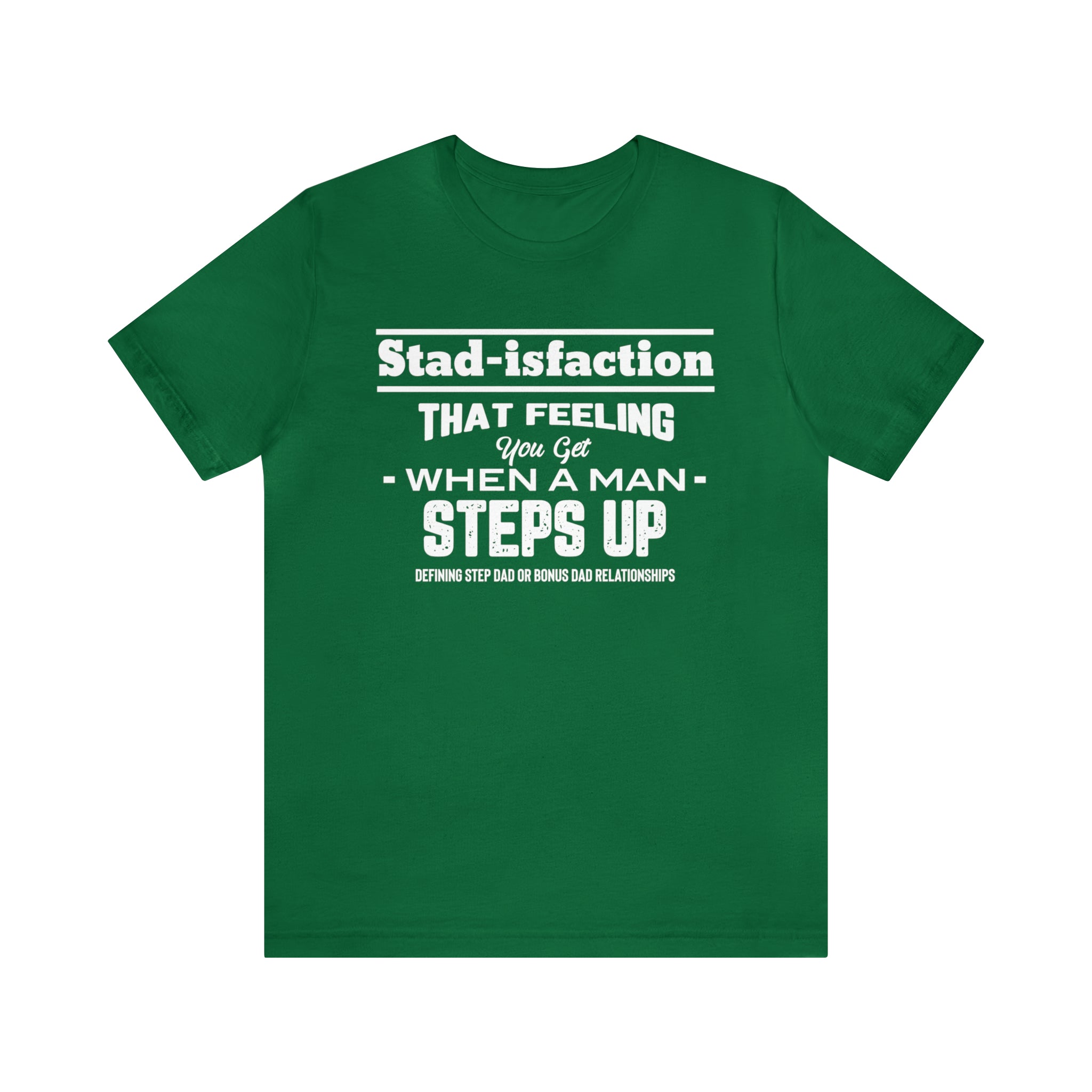 Fathers Day Gift Step Dad Unisex Softstyle T-Shirt Stad-isfaction Step Dad